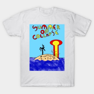 Summer Of Collapse T-Shirt